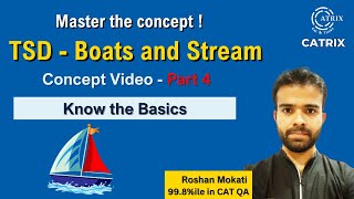 Boats and Stream - TSD Uncovered: Essential Principles - Part 4 with Roshan Mokati Sir | CATRIX