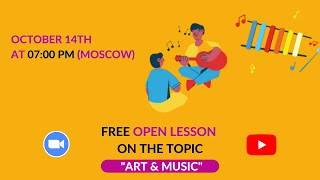 Free open lesson "Art and Music" - Novakid Kids