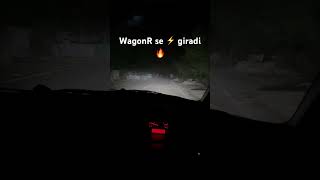 Boys for no reason | maut ☠️ ka khel wagnor se bijli giradi #wagonr #cars #shots #funny #love #play