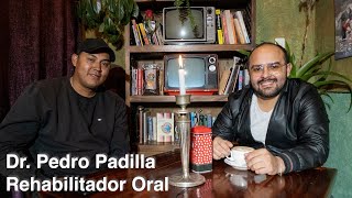 Un café para 2 con Dr. Pedro Padilla