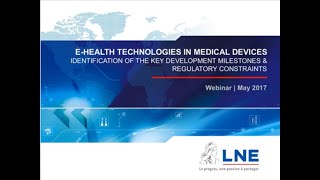 E-health technologies in Medical Devices: key development milestones and regulatory constraints