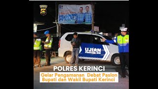 POLRES KERINCI GELAR AMANKAN DEBAT PASLON BUPATI DAN WAKIL BUPATI KERINCI 2024