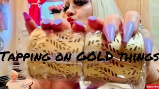 ASMR💕TAPPING ON GOLD THINGS (PT 2)  CHATTY 💕FAST TAPPING, PLASTIC SOUNDS