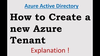 How to create a new Azure AD Tenant