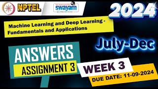 Machine Learning and Deep Learning   Fundamentals and Applications|Week3|Quiz 3|Assignment3| NPTEL