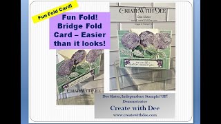 U Fold Bridge Fold Card Fun Fold - Replay