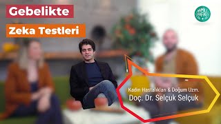 Gebelikte (Hamilelikte) İkili Test mi ? Serbest fetal DNA testi mi?, Dr.Selçuk Selçuk