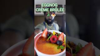 How to make Eggnog Crème Brûlée! #culinary #food #foodie #dessert #baking  #cooking #gourmet #treats