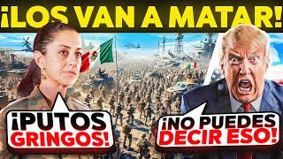 🚨 ¡AMLO y SHEINBAUM Sacarán La FUERZA MILITAR Mexicana Contra EE.UU! 😱