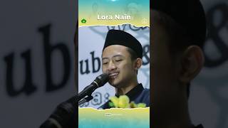 Lora Nain #sholawat #istiqomahmeraihberkah #ahfagallery #fakhersmania #fyp