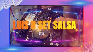 Luis R Set Salsa (Niche, Frankie Ruiz, Joe, El Gran Combo, Ruben Blades y Mas)