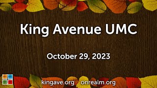 King Ave Live Stream  - Traditional Worship 10.29.2023