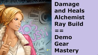 [Troubleshooter] Ray - Alchemist