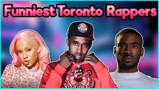 The 5 Funniest Toronto Rappers...