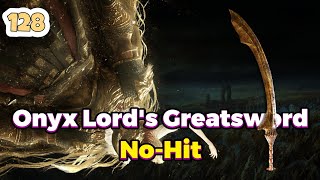 Onyx Lord's Greatsword | No Hitting Consort Radahn With Every Weapon 128/420 | Elden Ring