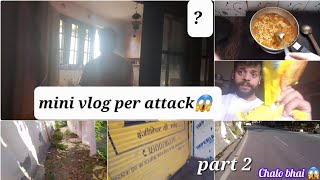 mini vlog per attack 😱 #minivlog #firstvlog #elvishyadav #souravjoshivlogs #viral