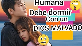 EL DIOS  de la MALDAD  se enamora de una humana y viven  juntos