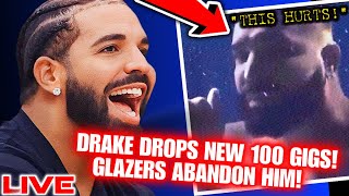 🔴DRAKE DROPS NEW 100 GIGS SONG AND FALLS FLAT!|GLAZERS ABANDON HIM!| LIVE REACTION 🤯 #ShowfaceNews