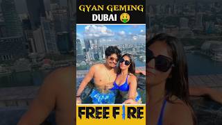 Gyan Gaming Dubai 🤑#shorts #freefire #trending