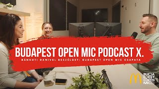 McDonald’s Budapest Open Mic Podcast - Hiphop50 #10 // A BUDAPEST OPEN MIC CSAPATA