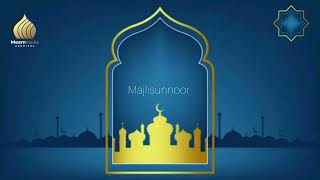 Majlisunnoor | Full Voice | Meem Media Premiere