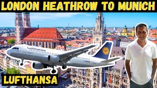 LONDON HEATHROW AIRPORT TO MUNICH AIRPORT ON LUFTHANSA | LUFTHANSA AIRLINE EXPERIENCE TO GERMANY