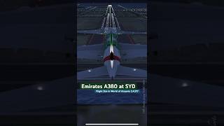 Flight Simulator in 2024 World of Airports 2.4.3 Updates? Emirates EXPO A380 landing at SYD #Shorts