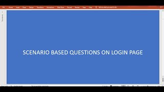 Scenario based quation on login page ,LOGIN creditional like user name and password field.