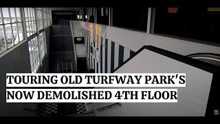 Touring Old Turfway Park's (now demolished) 4th Floor