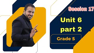 Unit 6 part 2/ Grade 5