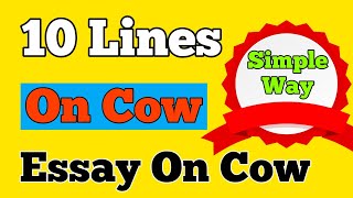 !! The Cow Essay 10 Lines in English !! #Essayoncow !!