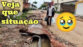 DEPOIS DE uma NOITE de CHUVA a SITUAÇÃO que ficou  a RUA 😔