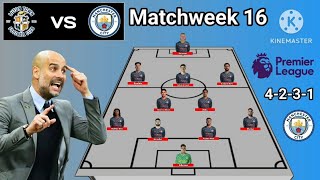 Luton Town vs Manchester City Line Up 4-2-3-1 With Alvarez Matchweek 16 Premier League 2023/24