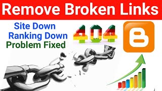 How to Remove Broken Link from Website - find broken Link Rank Your Website