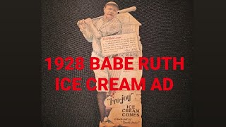 ORIGINAL 1928 BABE RUTH FRO-JOY ICE CREAM CONE ADVERTISEMENT