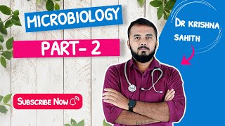 Microbiology part 2 by Dr.Krishna Sahith