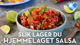 Hjemmelaget salsa oppskrift - slik lager du det | TINE Kjøkken