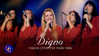 Voices - Digno | DVD Por Toda Vida