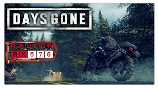 Days Gone - RX 570 / тест производительности /