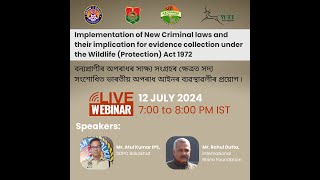 Implementation of New Criminal laws and their implication for evidence collection