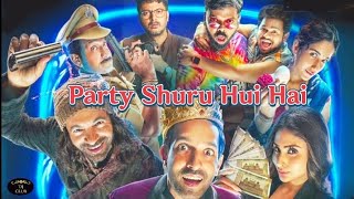 Party Shuru Hui Hai | पार्टी शुरू हुई है | पार्टी जारी है | পার্টি শুরু হয় হাই | पार्टी शुरू