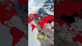 Trying to get a comment from every country(Day 1) #mapping #map #geography #geo