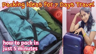 #vlog #packing Packing Ideas For 7 Days Travel||How To Pack In Just 5 Minutes||Travelleresa Desi