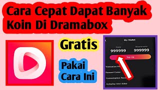 Cara Dapat Banyak Koin Dramabox | Koin Dramabox