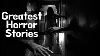 Greatest Horror Stories