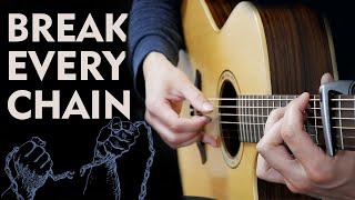 Break Every Chain  - Albert Gyorfi (Fingerstyle Guitar)