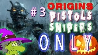 "ORIGINS" - PISTOLS & SNIPER ONLY LIVE CHALLENGE part #3 / Black Ops 2