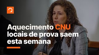 CNU: Locais de prova saem nesta semana | Notícias de Concurso #aovivo