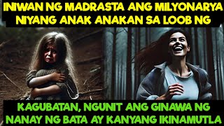 INIWAN NG MADRASTA ANG MILYONARYA NIYANG ANAK-ANAKAN SA LOOB NG KAGUBATAN....