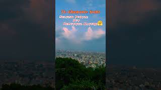 Beautiful View Of Kathmandu From Swoimbhu Stupa #shorts #shortsvideo #nature #vlogger